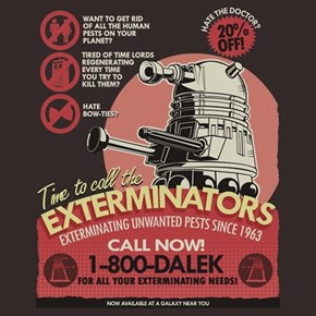 These Might Not be the Exterminators You Want