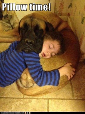 Pillow time!