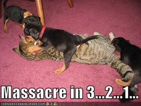 Massacre in 3...2...1...