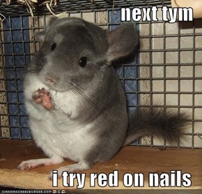 next tym  i try red on nails