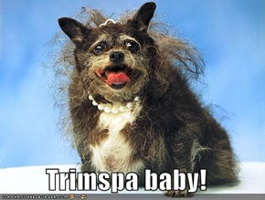 Trimspa baby!