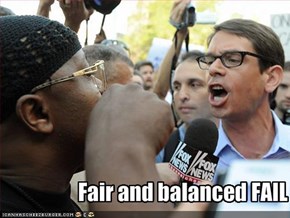 Fair and balanced FAIL