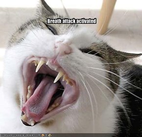 Breath attack activated