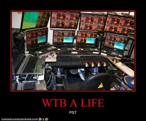 WTB A LIFE