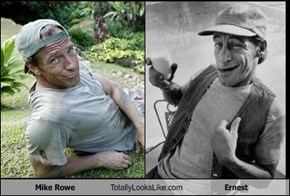 Mike Rowe Totally Looks Like Ernest