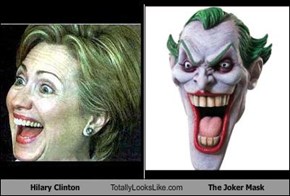 Hilary Clinton Totally Looks Like The Joker Mask