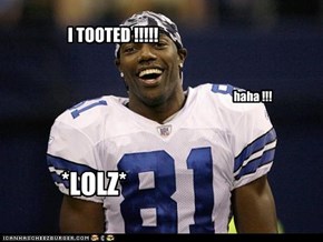 I TOOTED !!!!!
