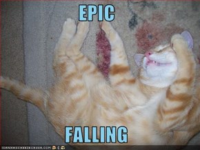 EPIC  FALLING