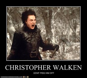 CHRISTOPHER WALKEN