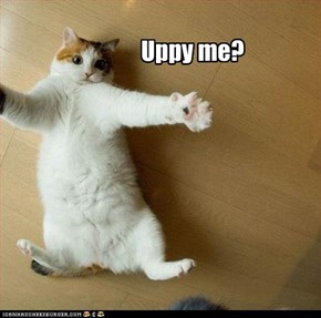 Uppy me?