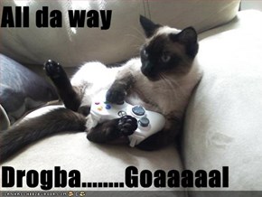 All da way  Drogba........Goaaaaal