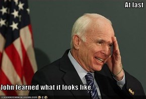 At last  John learned what it looks like.