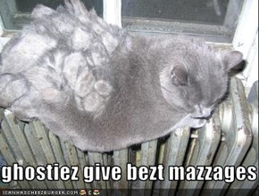 ghostiez give bezt mazzages