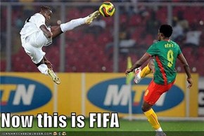 Now this is FIFA