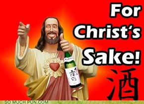 For Christ's Sake!