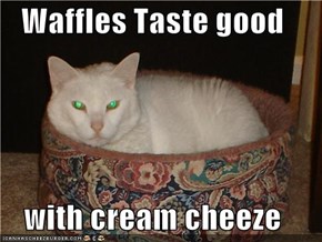 Waffles Taste good  with cream cheeze