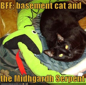 BFF: basement cat and  the Midhgardh Serpent