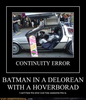 BATMAN IN A DELOREAN WITH A HOVERBORAD