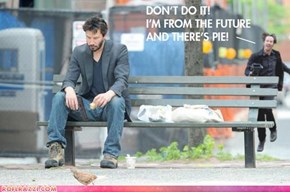Run!  Save Yourself, Future Keanu!