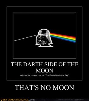 THAT'S NO MOON