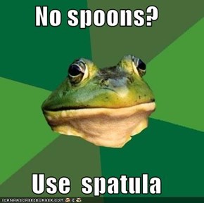 No spoons?  Use  spatula