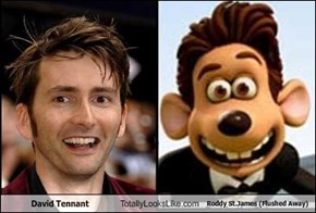 David Tennant Totally Looks Like Roddy St.James (Flushed Away)