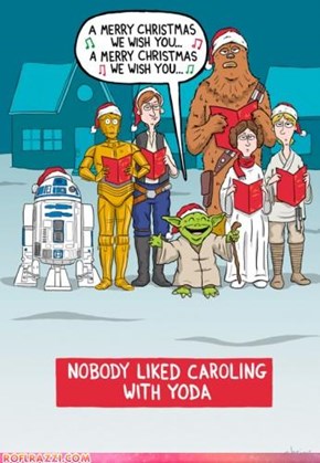 Let's Not Bring Yoda Next Year...