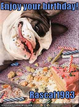 Enjoy your birthday!  Rascal1983