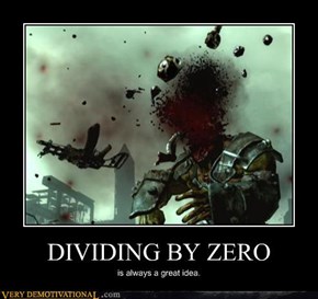 DIVIDING BY ZERO