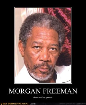MORGAN FREEMAN