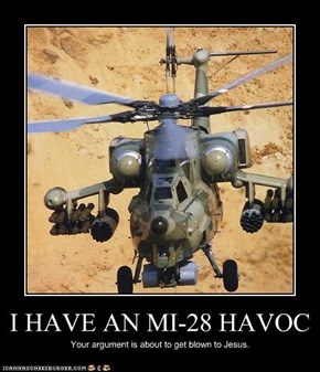 I HAVE AN MI-28 HAVOC