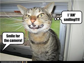 Smile for the camera!