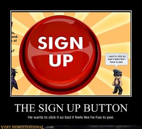 THE SIGN UP BUTTON