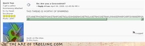 (To be fair, the thread mentioned was lame)