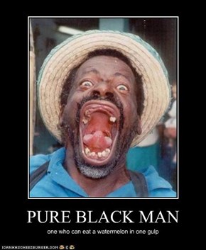 PURE BLACK MAN