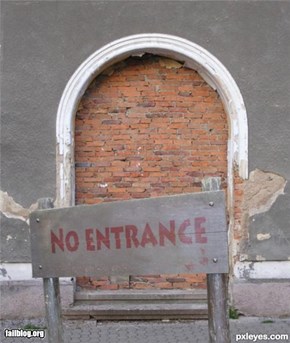 Entrance Fail