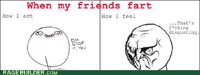 When My Friends Fart