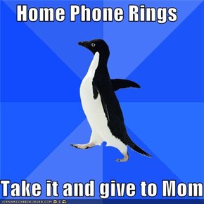 Socially Awkward Penguin: No One Would Call Me