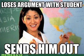 Terrible Teacher Always Wins