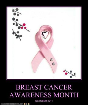 BREAST CANCER AWARENESS MONTH