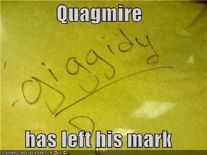 Quagmire  has left his mark