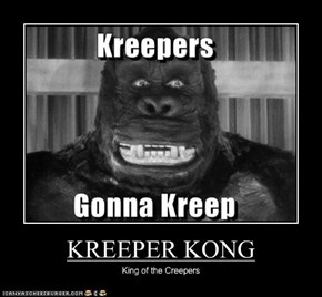 KREEPER KONG