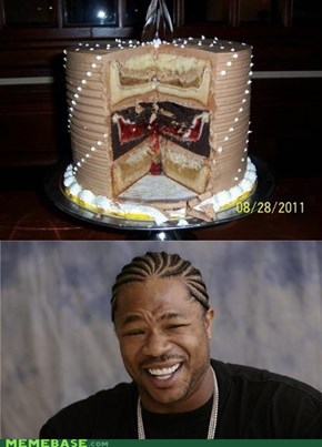 Yo dawg, I heard you like cakes