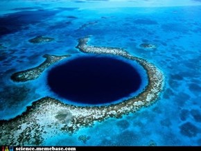 The Great Blue Hole, It's Exactly What It Sounds Like