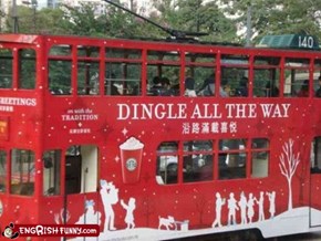Engrish Funny: Dingle Bells, Dingle Bells, Dingle All the Way