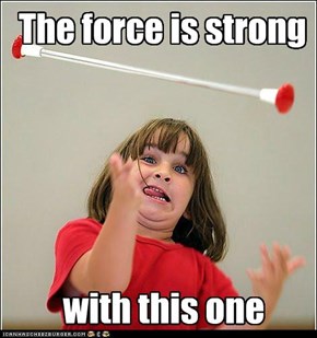 Baton Twirp: Use the Force, Luke!