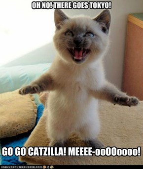 Catzilla!