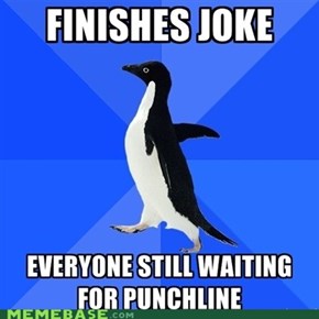 Socially Awkward Penguin: And Then I Found 20 Dollars?