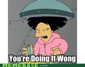 The right way or the wong way!