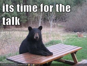its time for the talk